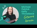Michael Patrick Kelly Throwback Chords | Michael Patrick Kelly Throwback Chords Chordify