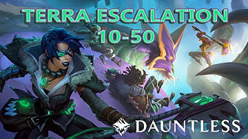 Terra Escalation 10-50 (Repeaters Run) - Dauntless