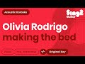 Olivia Rodrigo - making the bed (Karaoke Acoustic)