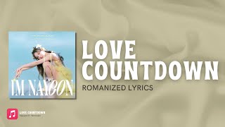 [Lyrics] NAYEON (나연) - 'Love Countdown (feat. Wonstein (원슈타인))'