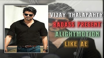 VIJAY THALAPAHTY🔥 Alight motion Project File Xml @H4EFX ❕