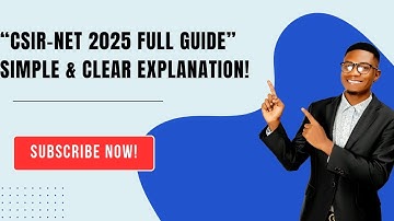 CSIR-NET 2025 Full Guide | Exam Pattern + Syllabus + Strategy | Easy Explanation for All Students 🔥