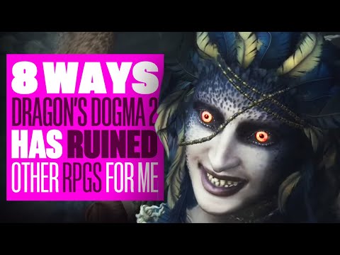 تمام راه هایی که Dragon's Dogma 2 دیگر بازی های RPG را برای من خراب کرده است