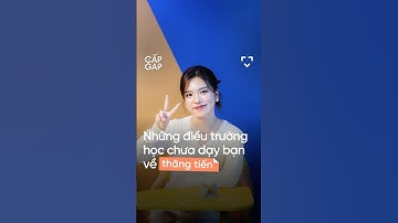 Những điều trường học chưa dạy bạn về thăng tiến