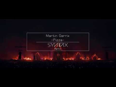 Martin Garrix Pizza Hardstyle Remix 