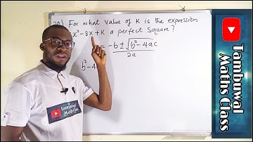 NECO 2020 Vraag 20 | Perfecte kwadratische uitdrukking