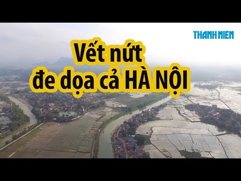 Video Dân cả HÀ NỘI đang bị đe dọa bởi vết nứt nhỏ này - youtube