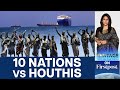 New Sea Force to Defend Red Sea Ships from Houthis | Vantage with Palki Sharma