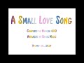 A Small Love Song