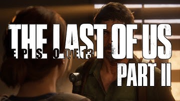 The Last of Us Part 2 - Episode 13 - Let