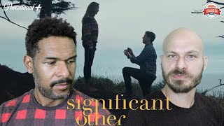 SIGNIFICANT OTHER Movie Review **SPOILER ALERT**
