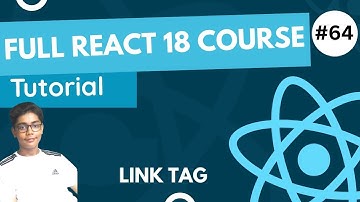 React 18 Fundamentals Crash Course 2023 - Link Tag In React