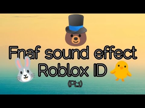 Fnaf 2 Song Roblox Id