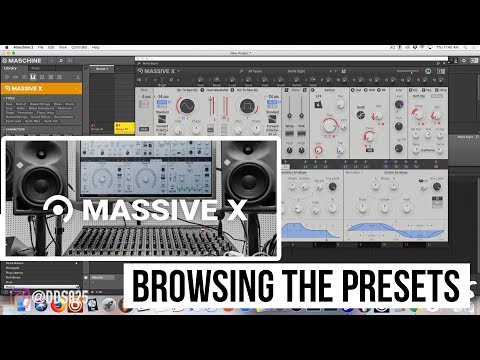Massive X: Browsing The Presets