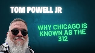 Why Chicago is known as The 312