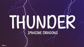 Imagine Dragons - Thunder (Lyrics)