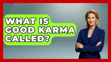 What Is Good Karma Called? - Hindu Enlightenment Journey