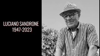 Remembering Barolo Master Luciano Sandrone