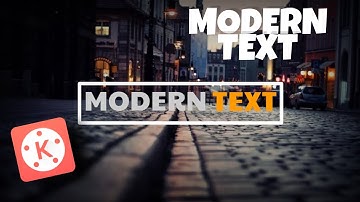 How to create Modern Text | KINEMASTER | Text Animation | EDITING