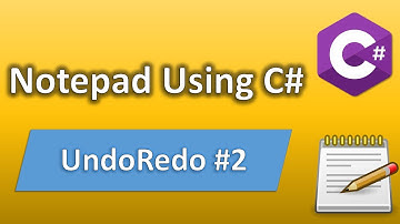 Notepad using C# - UndoRedo Implementation part 2 | C# Beginner Tutorial