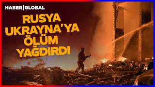 Rusya Kiev'e Ölüm Yağdırdı! Gece Yarısı Orası Patladı