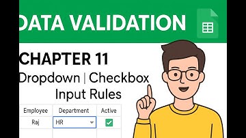 Chapter 11: Data Validation, Dropdown & Checkbox in Google Sheet | Zero to Hero Series #googlesheets