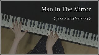 Michael Jackson - Man In The Mirror (Piano Cover) by PIANOTES