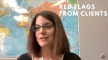 What Are Some Common Client Red Flags?