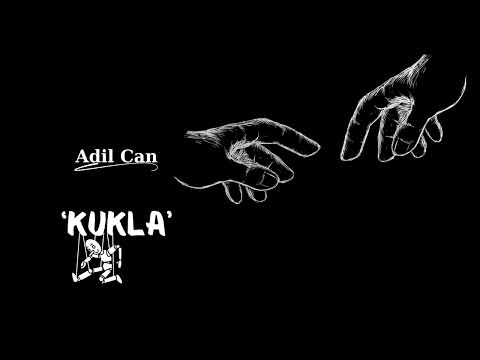 Adil Can - Kukla Lirik Video