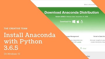 How to install Anaconda with Python 3.6.5 on Windows 10.