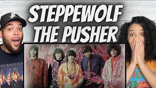 GEEZ!| FIRST TIME HEARING Steppenwolf - The Pusher REACTION
