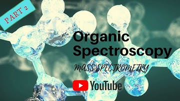 Fragmentation Patterns (Mass Spectrometry)