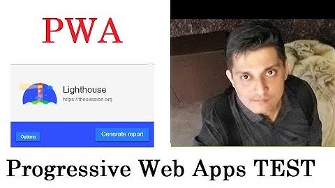 PWA testing - Progressive Web App Testing