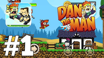Dan the Man - Action Platformer Gameplay Walkthrough Part 1 - (iOS, Android)