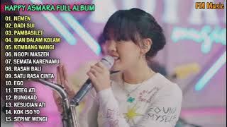 HAPPY ASMARA - NEMEN | FULL ALBUM TERBARU