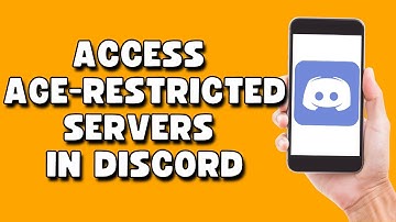 How To Access Age Restricted Servers In Discord On Android & Ios
