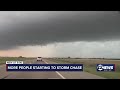 More people starting to storm chase causing issues