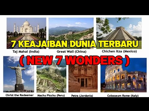  7  Keajaiban  Dunia  Terbaru New 7  Wonders YouTube