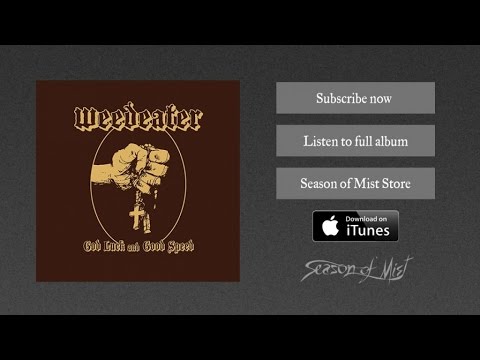 Weedeater - Gimme Back My Bullets