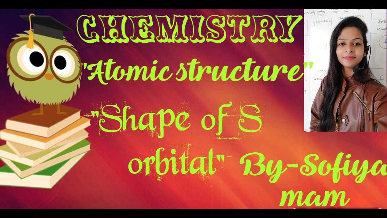 "Shapes of S orbitals" class 11 chemistry Atomic structure - YouTube