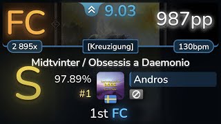 9.0⭐ Andros | Mental Cruelty - Midtvinter / Obsessis a Daemonio [Kreuzigung] 97.89% FC #1 | 987pp