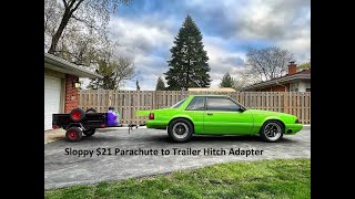 Sloppy $21 Parachute Trailer Hitch Adapter for drag and drive by Boostie Motorsports 404 views 1 year ago 7 minutes, 47 seconds