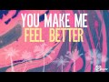 ALEX ADAIR - Make Me Feel Better (Video Lyrics)