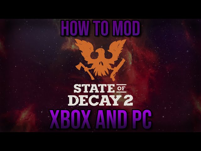 LegitSODmods - State of Decay 2 mods for Xbox