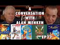 A Conversation with Alan Menken | Chazz Palminteri Show | EP 22