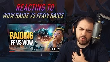 REACTING TO WOW VS FFXIV RAIDING