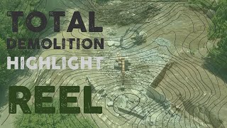Total Demolition Service Highlight Reel