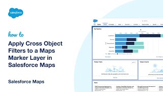 Apply Cross Object Filters to a Maps Marker Layer in Salesforce Maps screenshot 3