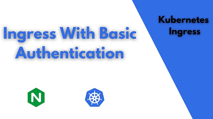 Kubernetes Ingress Rule With Basic Authentication