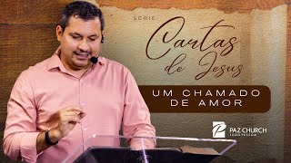 UM CHAMADO DE AMOR | Série: Cartas de Jesus | 05.05.2024